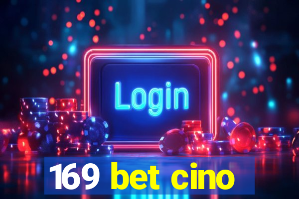 169 bet cino