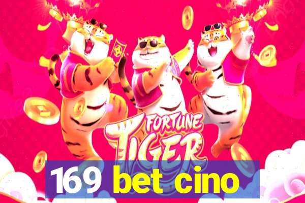 169 bet cino