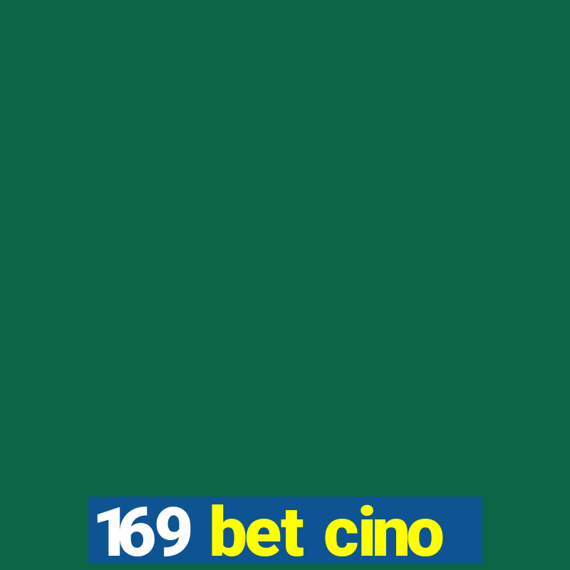 169 bet cino