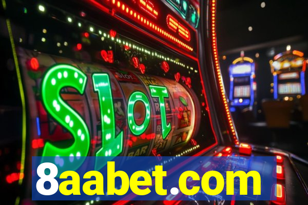 8aabet.com