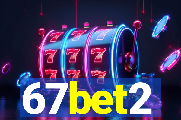 67bet2