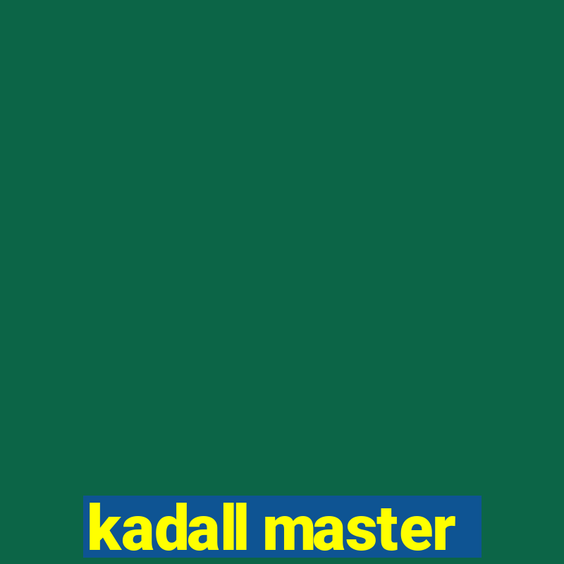 kadall master