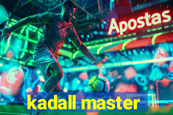 kadall master