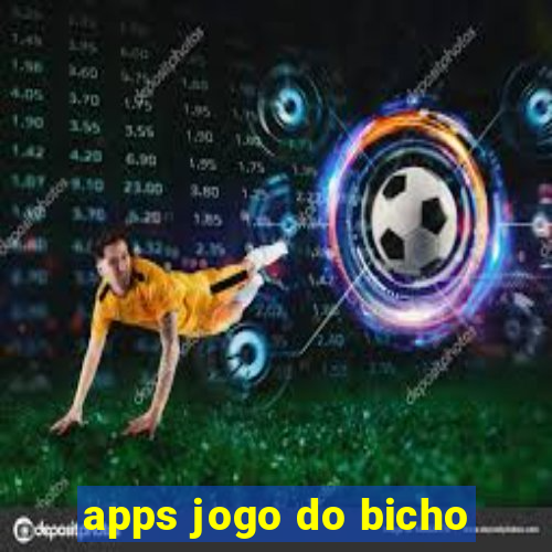 apps jogo do bicho