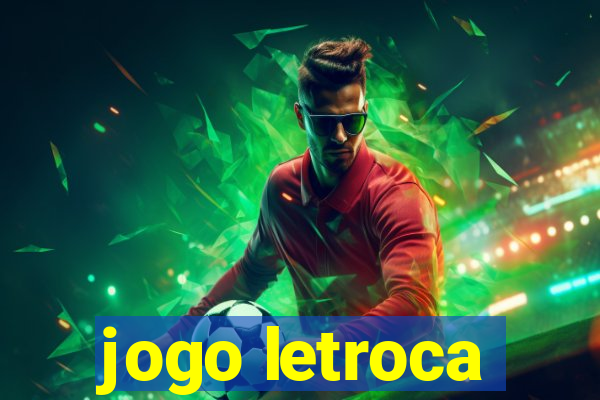 jogo letroca