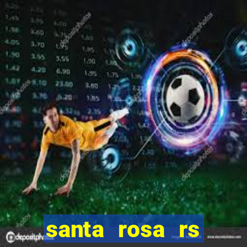 santa rosa rs bairro cruzeiro