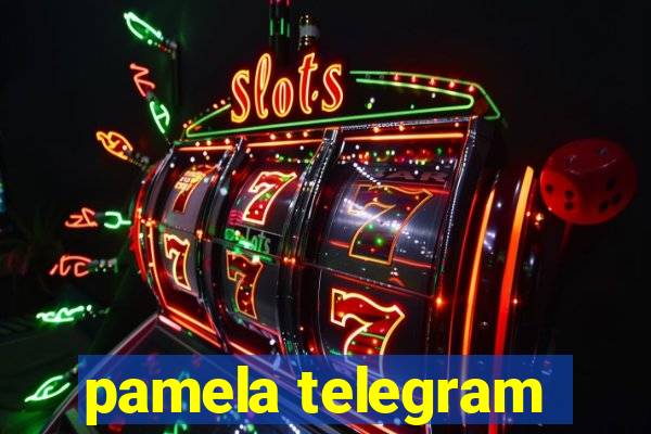 pamela telegram