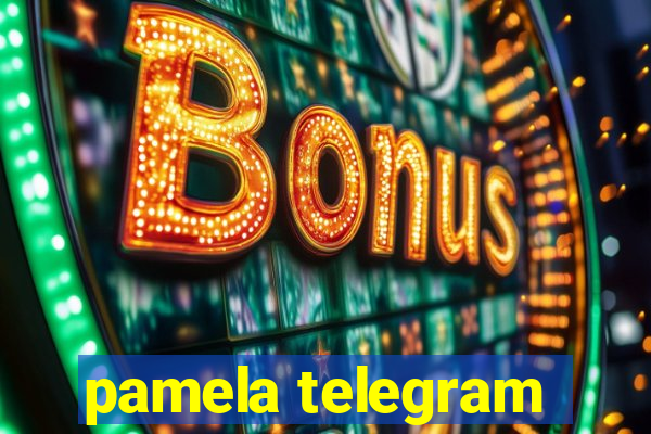 pamela telegram