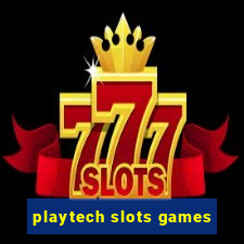 playtech slots games