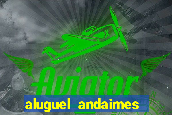 aluguel andaimes porto alegre