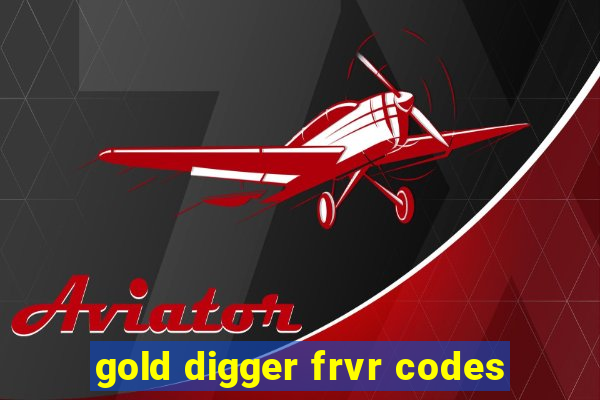 gold digger frvr codes