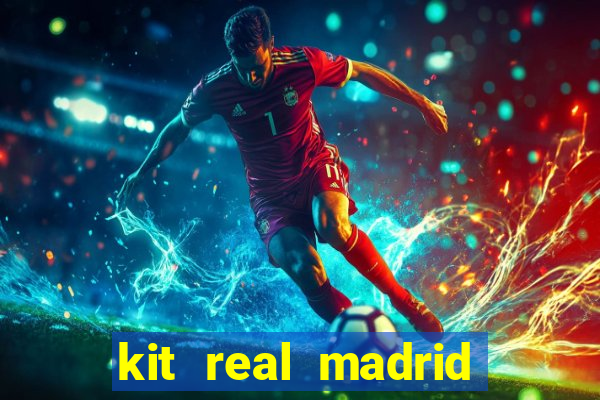 kit real madrid dls 19