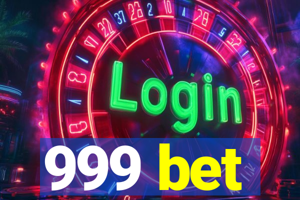 999 bet