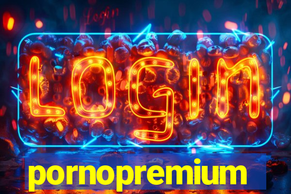 pornopremium