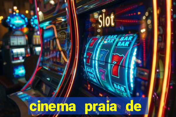 cinema praia de belas shopping