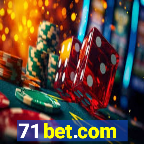 71 bet.com