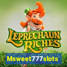 Msweet777slots