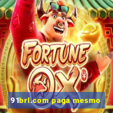 91brl.com paga mesmo