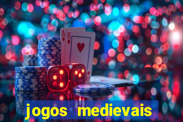 jogos medievais para celular