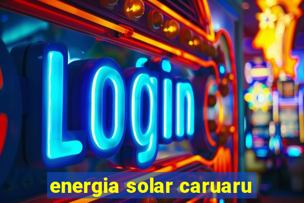 energia solar caruaru