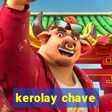 kerolay chave