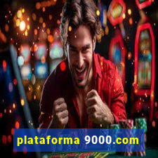 plataforma 9000.com