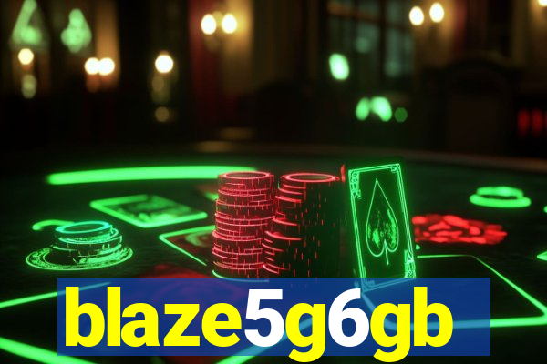 blaze5g6gb