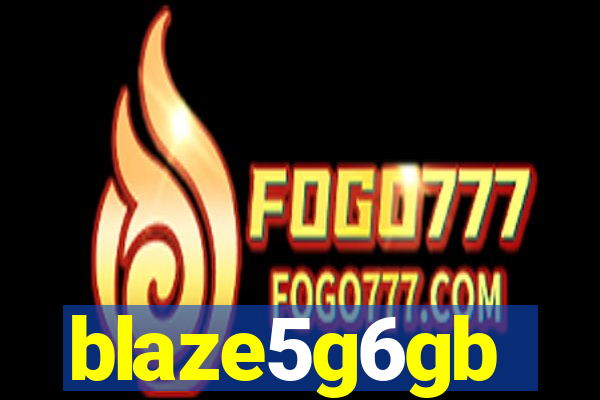 blaze5g6gb