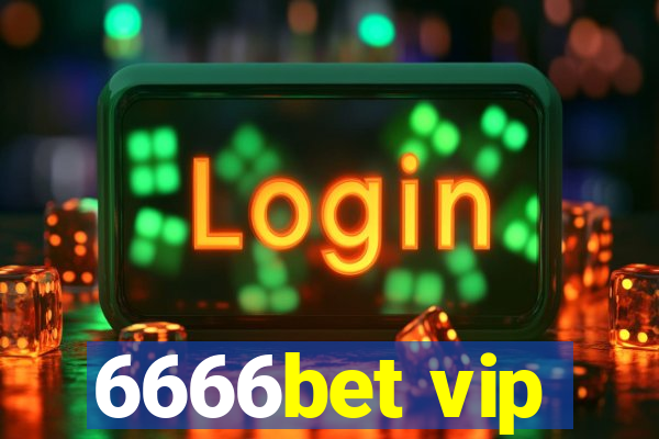 6666bet vip