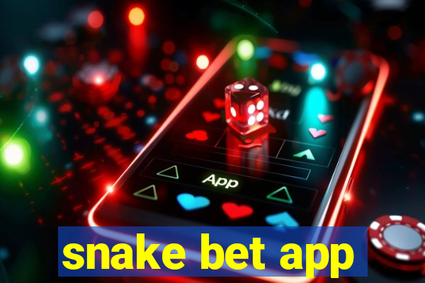 snake bet app