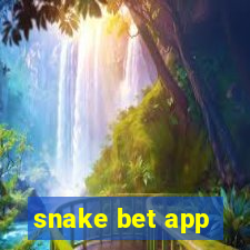 snake bet app