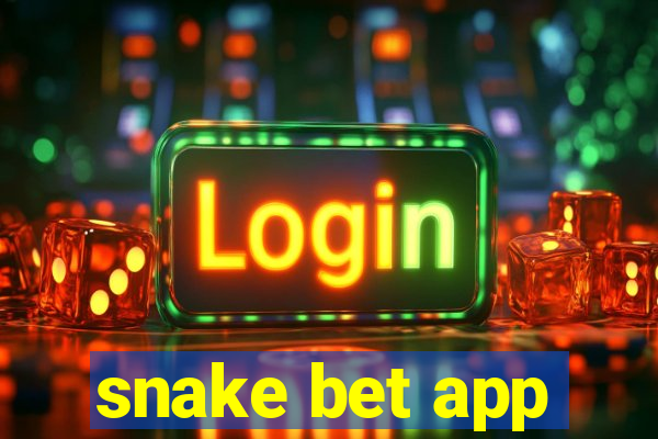 snake bet app