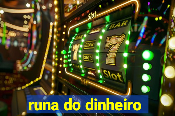 runa do dinheiro