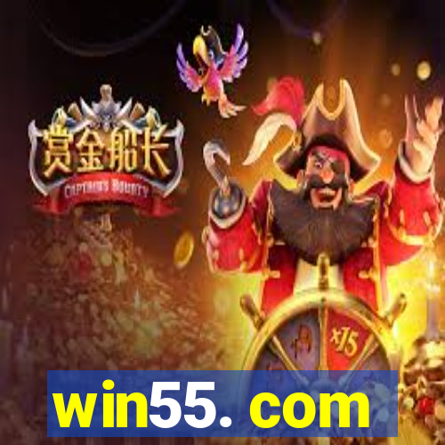 win55. com