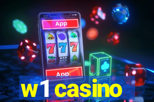 w1 casino