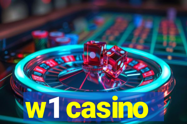 w1 casino