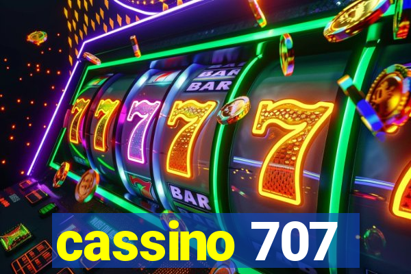 cassino 707