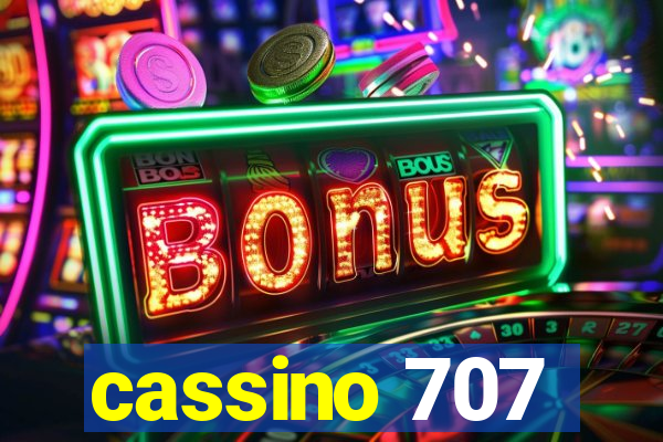 cassino 707