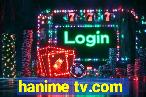 hanime tv.com