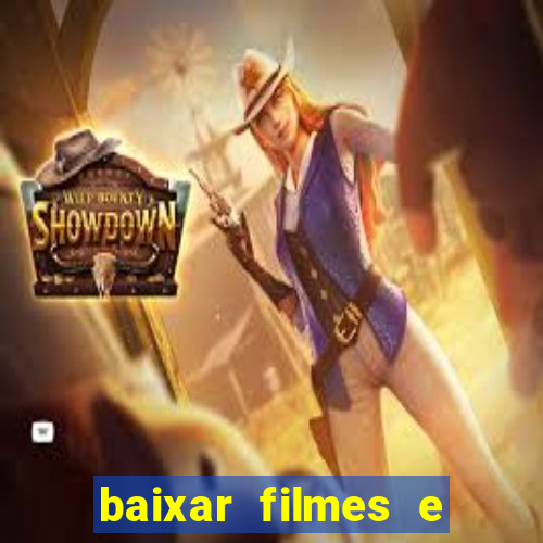 baixar filmes e series mp4