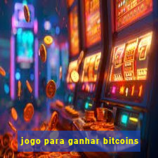 jogo para ganhar bitcoins