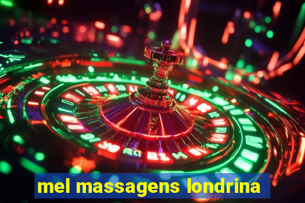 mel massagens londrina