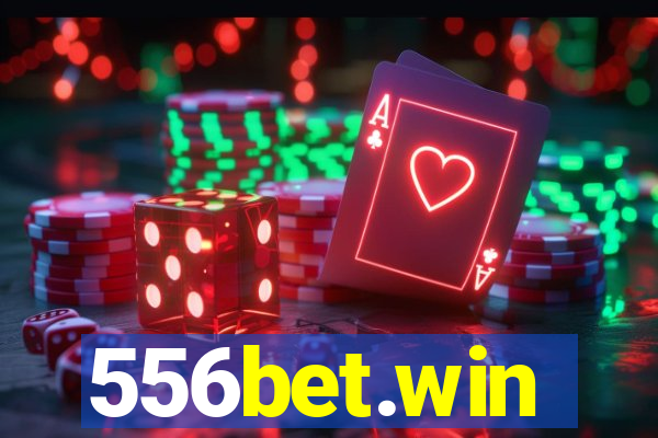 556bet.win