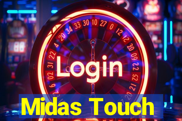 Midas Touch