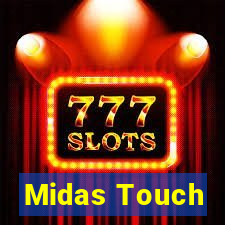 Midas Touch