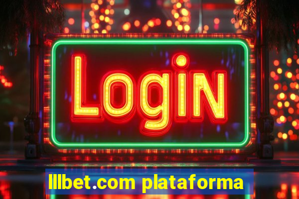 lllbet.com plataforma