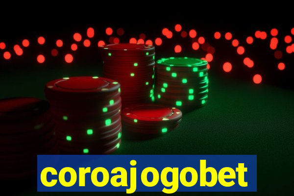 coroajogobet