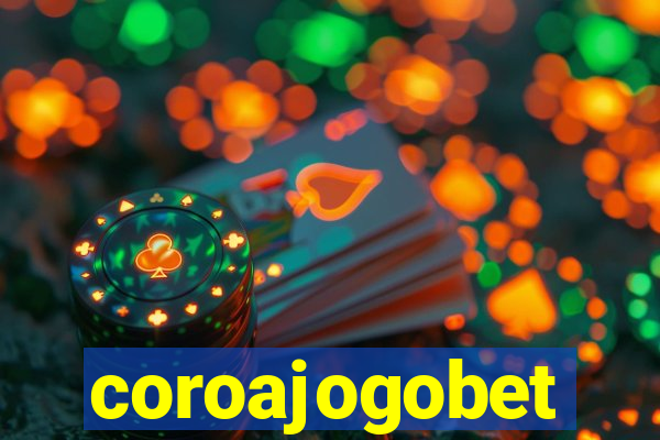 coroajogobet