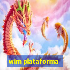 wim plataforma