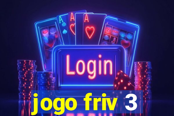 jogo friv 3